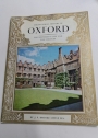 The Pictorial History of Oxford. The University City and Colleges.