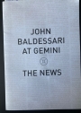 John Baldessari at Gemini: The News. Six Color Screenprints.
