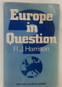 Europe in Question. Theories of Regional International Integration.