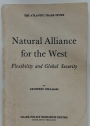 Natural Alliance for the West. Flexibility and Global Security.