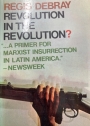 Revolution in the Revolution. Armed Struggle and Political Struggle in Latin America.
