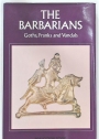 The Barbarians. Goths, Franks and Vandals.
