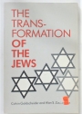 The Transformation of the Jews.