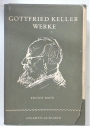 Gottfried Keller. Werke. Volume 1.