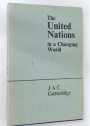 The United Nations in a Changing World.