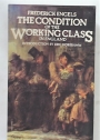 The Condition of the Working Class in England.