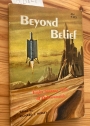 Beyond Belief. Eight Strange Tales of Otherworlds.