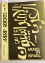 Arabs in Israel. Survival Strategies of Arabs in Israel. (Middle East Research and Information Project. (MERIP Reports) No 41, October 1975)