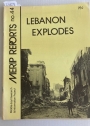 Lebanon Explodes. (Middle East Research and Information Project. (MERIP Reports) No 44, February 1976)
