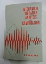 Mechanical Vibration Analysis and Computation.