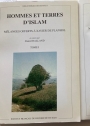 Hommes et Terres d'Islam. Melanges Offerts a Xavier de Planhol. Two Volumes.