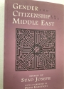Gender and Citizenship in the Middle East.
