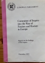 Committee of Inquiry into the Rise of Fascism and Racism in Europe: Report on the Findings of the Inquiry.