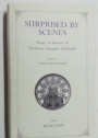 Surprised by Scenes. Essays in Honour of Professor Yasunari Takahashi.