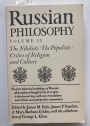 Russian Philosophy, Volume 2: The Nihilists - The Populists - Critics of Religion and Culture.