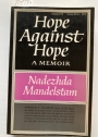 Hope against Hope: A Memoir.
