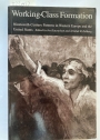 Working-Class Formation: Nineteenth-Century Patterns in Western European and the United States.