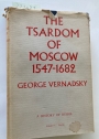 The Tsardom of Moscow 1547 - 1682. Part 2.