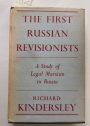 The First Russian Revisionists: A Study of Legal Marxism in Russia.