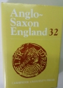 Anglo-Saxon England. Volume 32.