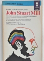Selected Writings of John Stuart Mill.