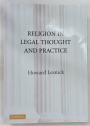 Religion in Legal Thought and Practice.