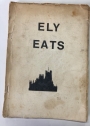 Ely Eats. (The Proceeds from the Sale of the Book will support the King's School Himalayan Expedition)