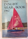 The Dinghy Year Book 1962.