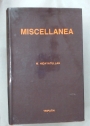 Miscellanea. The Pick of the Four Judge's Miscellanies and Later Writings.