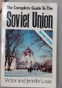 The Complete Guide to the Soviet Union.