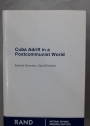 Cuba Adrift in a Postcommunist World.