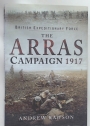 The Arras Campaign 1917.