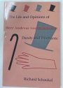 The Life and Opinions of Herr Andreas von Balthesser, Dandy and Dilettante.