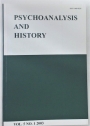 Psychoanalysis and History. Volume 5, Number 1, 2003.