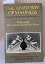 The Anatomy of Madness. Essays in the History of Psychiatry, Volume 3: The Asylum and Its Psychiatry