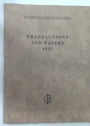 The Institute of British Geographers. Transactions and Papers 1952. With Maps and Diagrams.