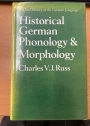 Historical German Phonology and Morphology.