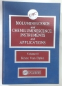 Bioluminscence and Chemiluminscence. Instruments and Applications. Volume 2.