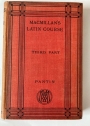 Macmillan's Latin Course. Third Part. Easy Exercises in Continuous Prose.