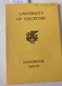 University of Leicester. Handbook 1965 - 1966.