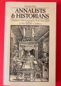 Annalists and Historians: Western Historiography from the Eighth to the Eighteenth Century.