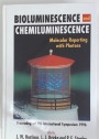 Bioluminescence and Chemiluminescence. Molecular Reporting with Photons. Proceedings of the 9th International Symposium 1996.