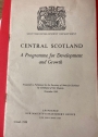 Central Scotland. A Programme for Development and Growth. (Cmnd. 2188)