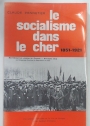 Le Socialisme dans le Cher, 1851 - 1921.