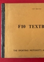 F 10 Textbook. (Ford Ten)