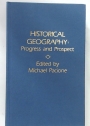 Historical Geography: Progress and Prospect.