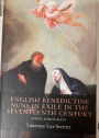 English Benedictine Nuns in Exile in the Seventeenth Century: Living Spirituality.