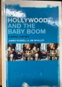 Hollywood and the Baby Boom: A Social History.