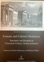Fontane and Cultural Mediation: Translation and Reception in Nineteenth-Century German Literature.