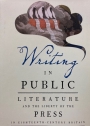 Writing in Public: Literature and the Liberty of the Press in Eighteenth-Century Britain.